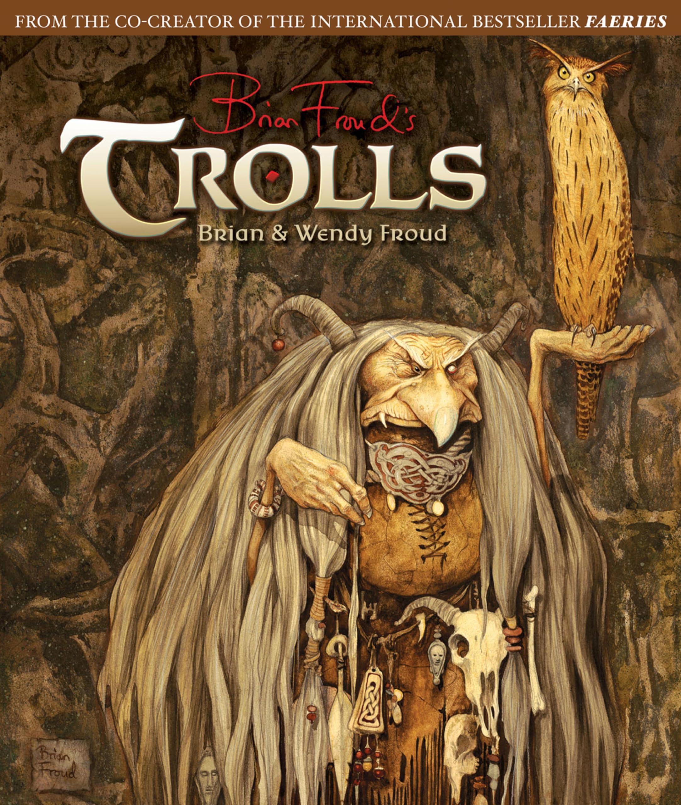 Amazon.com.br: Brian Froud: livros, biografia, última atualização